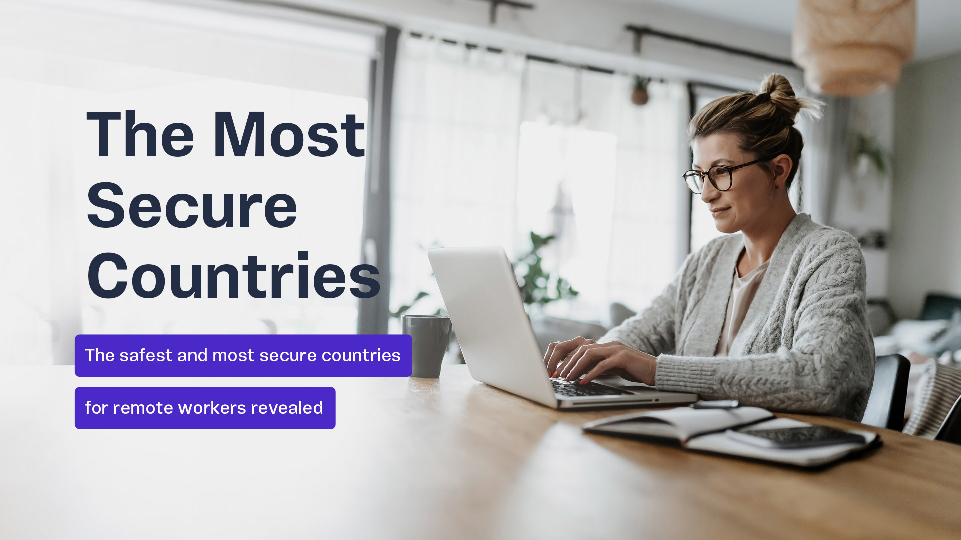 The Most Secure Countries Proxyrack